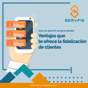 Hablamos acerca de las ventajas que le ofrece la fidelización de clientes a tu negocio